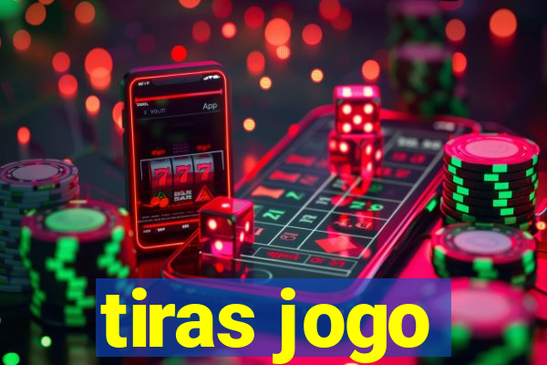 tiras jogo